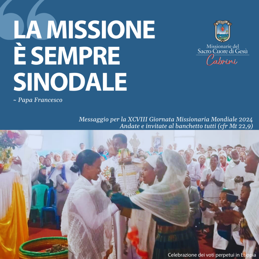 98th World Mission Day Missionary Sisters of the Sacred Heart of Jesus